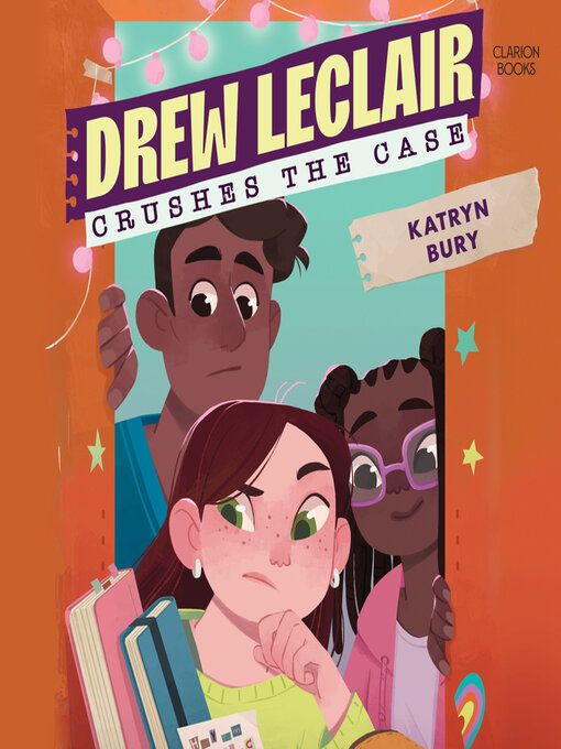 Title details for Drew Leclair Crushes the Case by Katryn Bury - Available